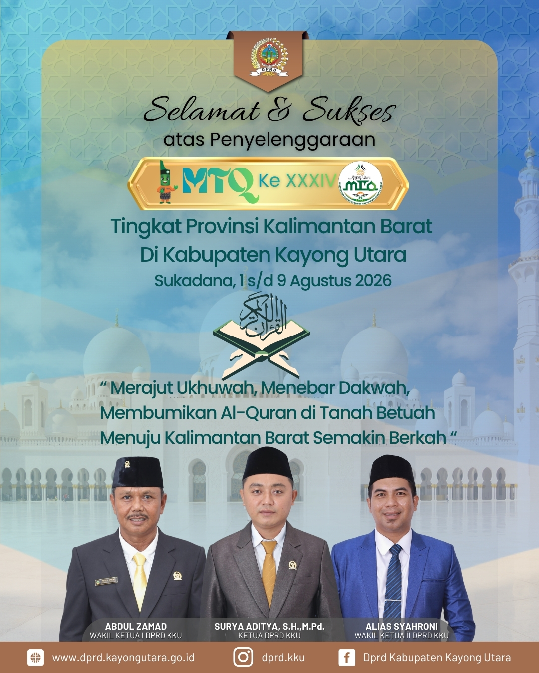 UCAPAN SELAMAT DAN SUKSES ATAS PENYELENGGARAAN MTQ XXXIV TINGKAT PROVINSI KALIMANTAN BARAT DI KABUPATEN KAYONG UTARA.